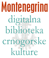 MONTENEGRINA - digitalna biblioteka crnogorske kulture i nasljedja
