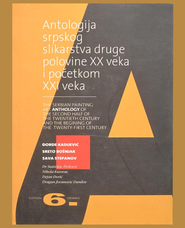 Zeljko Djurovic featured in the Anthology of Serbian Painting of the Second Half of the 20th Century book published by Zivojin Ivanisevic