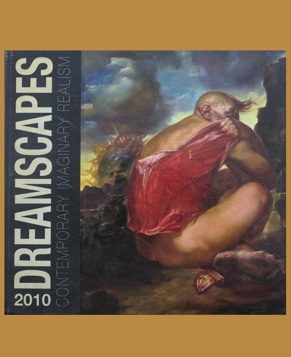 Book cover of "Dreamscapes 2010: Contemporary Imaginary Realism", published by Imaginary Editions, featuring works by over 50 contemporary imaginary realism artists, including Željko Đurović.
